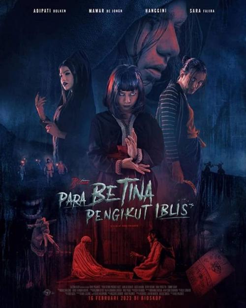 Ini Tempat Nonton Resmi Film Para Betina Pengikut Iblis 2, Hindari Streaming di LK21 Ilegal