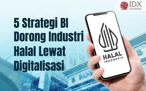 BI Ungkap Lima Strategi Dorong Industri Halal Lewat Digitalisasi