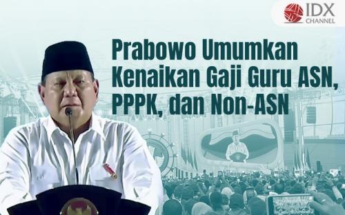 Presiden Prabowo Resmi Naikkan Gaji Guru ASN, PPPK dan Non-ASN 