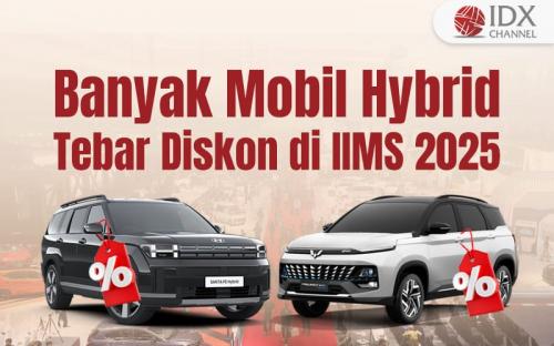 Beragam Mobil Hybrid Tebar Diskon di IIMS 2025, Apa Saja?