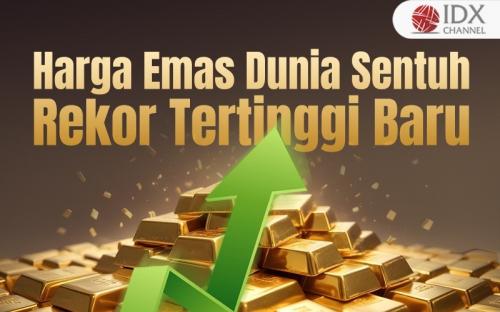 Harga Emas Dunia Sentuh Rekor Tertinggi Baru